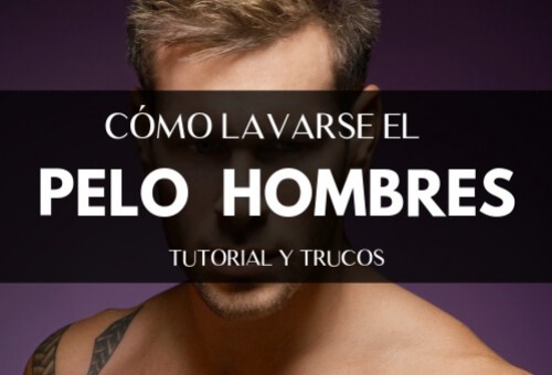 Cómo lavarse el pelo los hombres