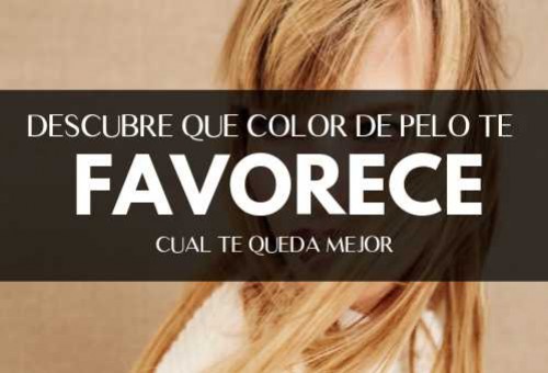 Cuál es el color de pelo que más me favorece