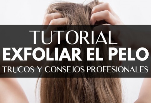 Exfoliar el pelo y el