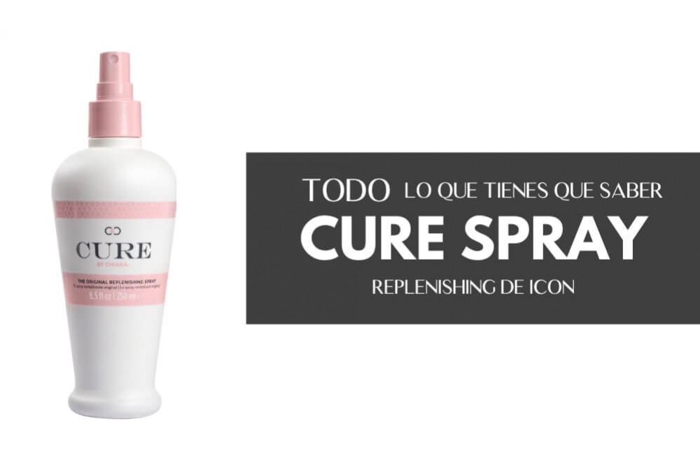 REPLENISHING SPRAY CURE ICON: Todo lo que tienes que saber
