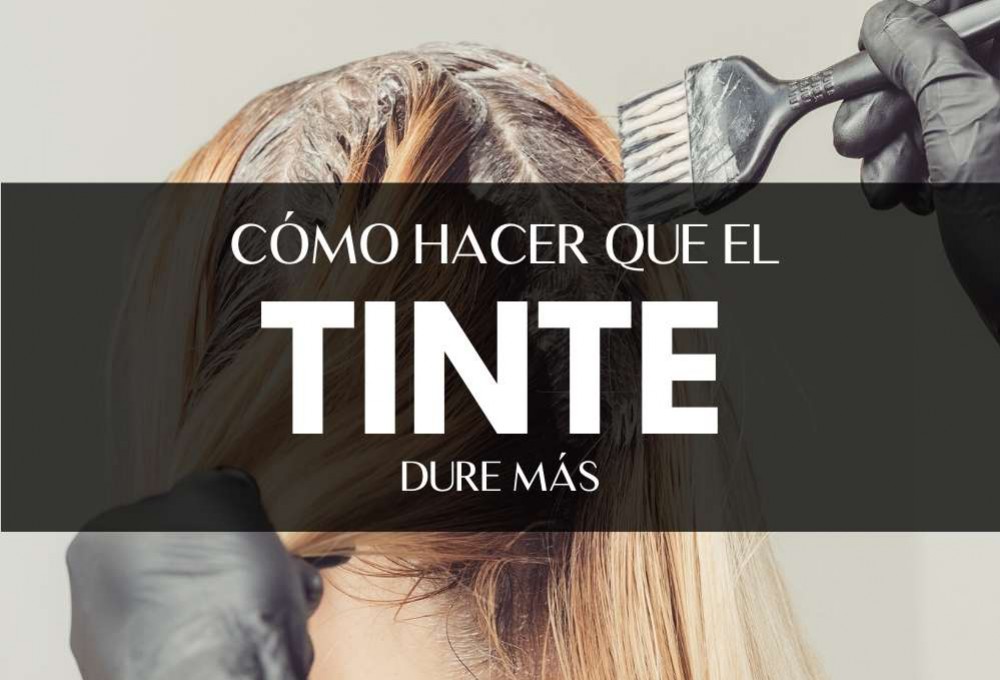 Cómo hacer que el tinte dure más