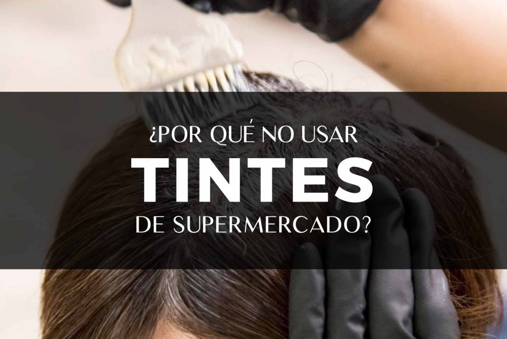 ¿Por qué no usar tintes de supermercado?