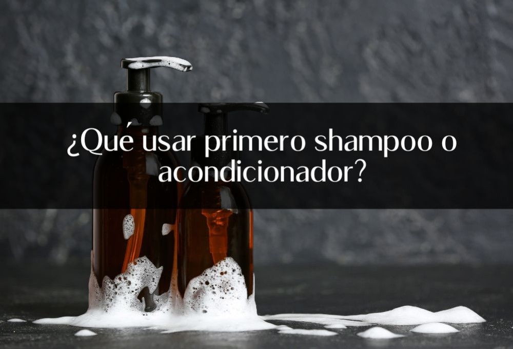 ¿Qué usar primero shampoo o acondicionador?