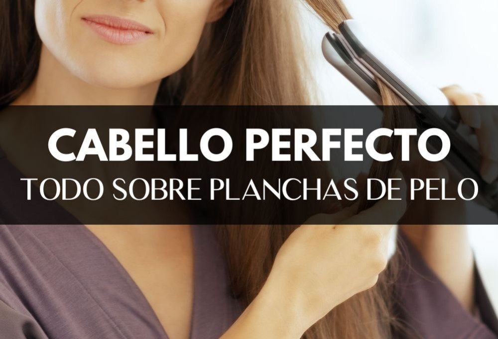 Descubre las partes esenciales de una plancha de pelo para obtener un cabello perfecto