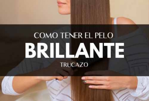 ¿Cómo tener más brillo en el pelo?