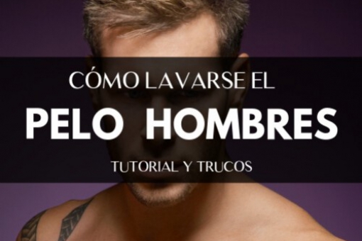 Cómo lavarse el pelo los hombres