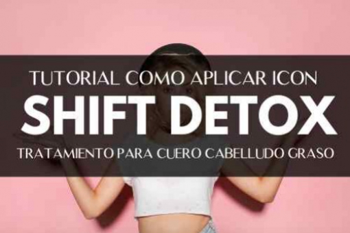 SHIFT ICON: Cómo aplicar tratamiento detox para el pelo
