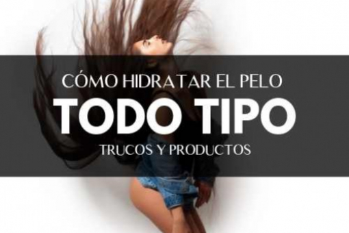 Hidratación del cabello: Cabello graso, Cabello seco, Cabello Maltratado