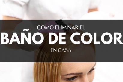 Cómo eliminar baño color: ¿se puede hacer en casa? ¿Es malo?