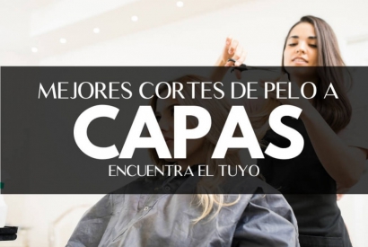 Mejores cortes de pelo a capas: Consejos y productos para cuidarlo