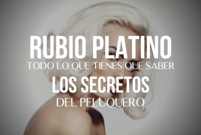 Cómo lucir el mejor PELAZO rubio platino