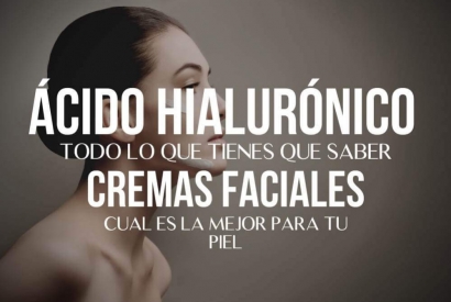 Crema de ácido hialurónico ¿qué es y para qué sirve?