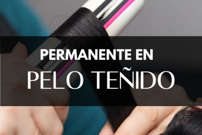 ¿Permanente en pelo teñido? Consejos y productos 2025
