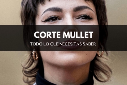 Todo sobre el corte mullet; qué es, cómo se cuida, qué tipos hay…