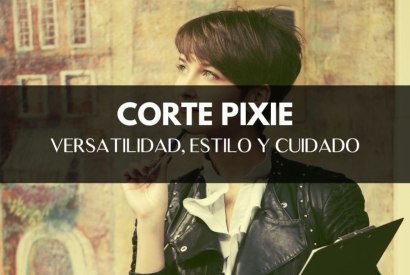 Corte Pixie: Versatilidad, Estilo y Cuidado