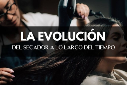 Descubre la fascinante evolución del secador de pelo a lo largo del tiempo