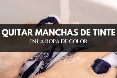 ¿Cómo quitar manchas de tinte en la ropa de color?