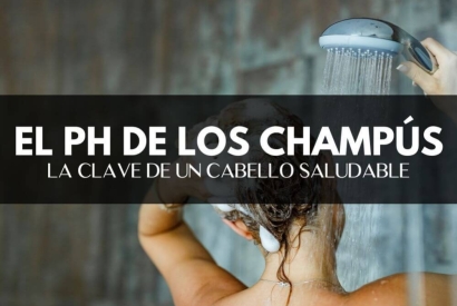 El pH de los Champús: La Clave para un Cabello Saludable y Radiante