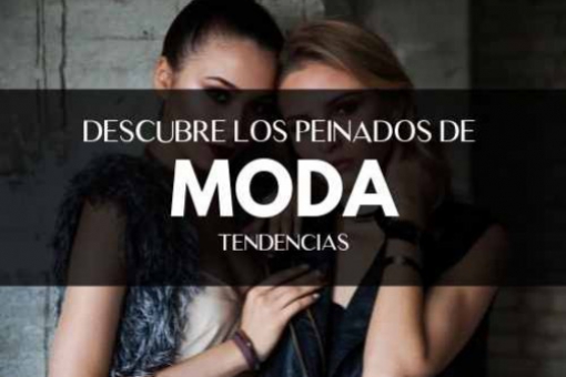 Peinados de Moda: Inspírate con las Tendencias Actuales